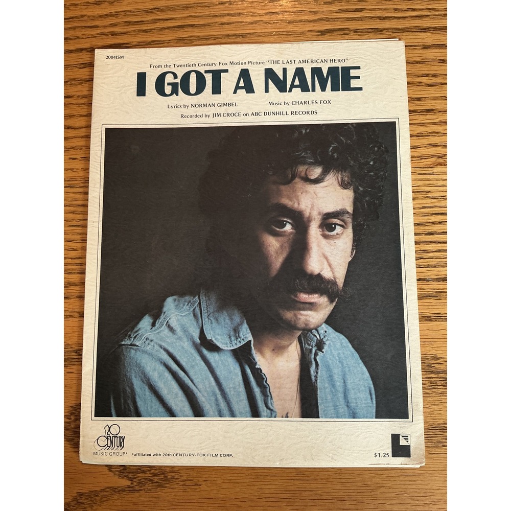 Jim Croce I Got a Name 1973 Vintage Sheet Music The Last American Hero Theme